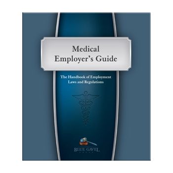 Medical Employer's Guide